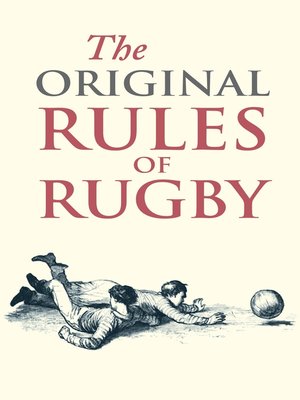 cover image of The Original Rules of Rugby